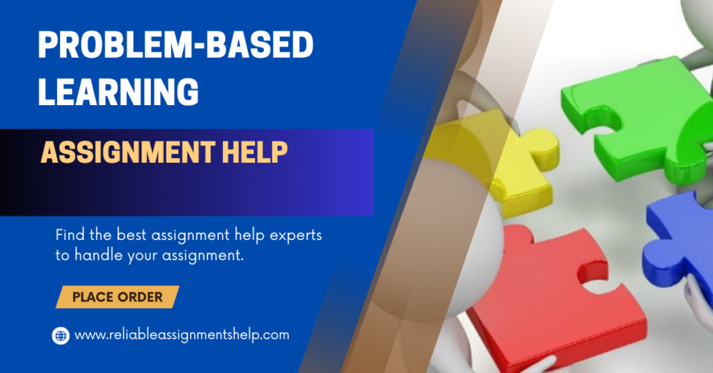 Problem-Based Learning assignment help