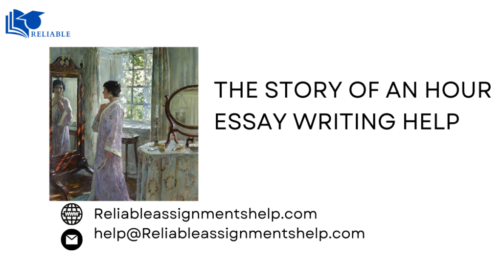 The Story of an Hour Essay Writing Help